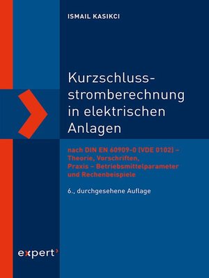 cover image of Kurzschlussstromberechnung in elektrischen Anlagen
